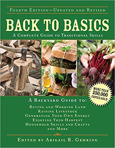 Back to Basics: A Complete Guide to Traditional Skills (4th Edition) - Pdf